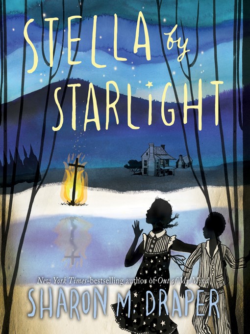 Title details for Stella by Starlight by Sharon M. Draper - Available